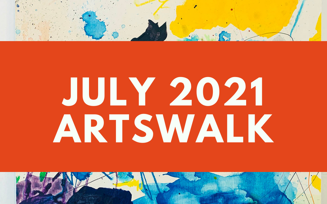 July 2021 Artswalk